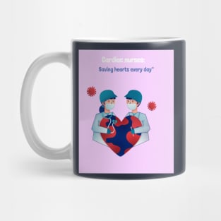 Cardiac nurses: Saving hearts every day Mug